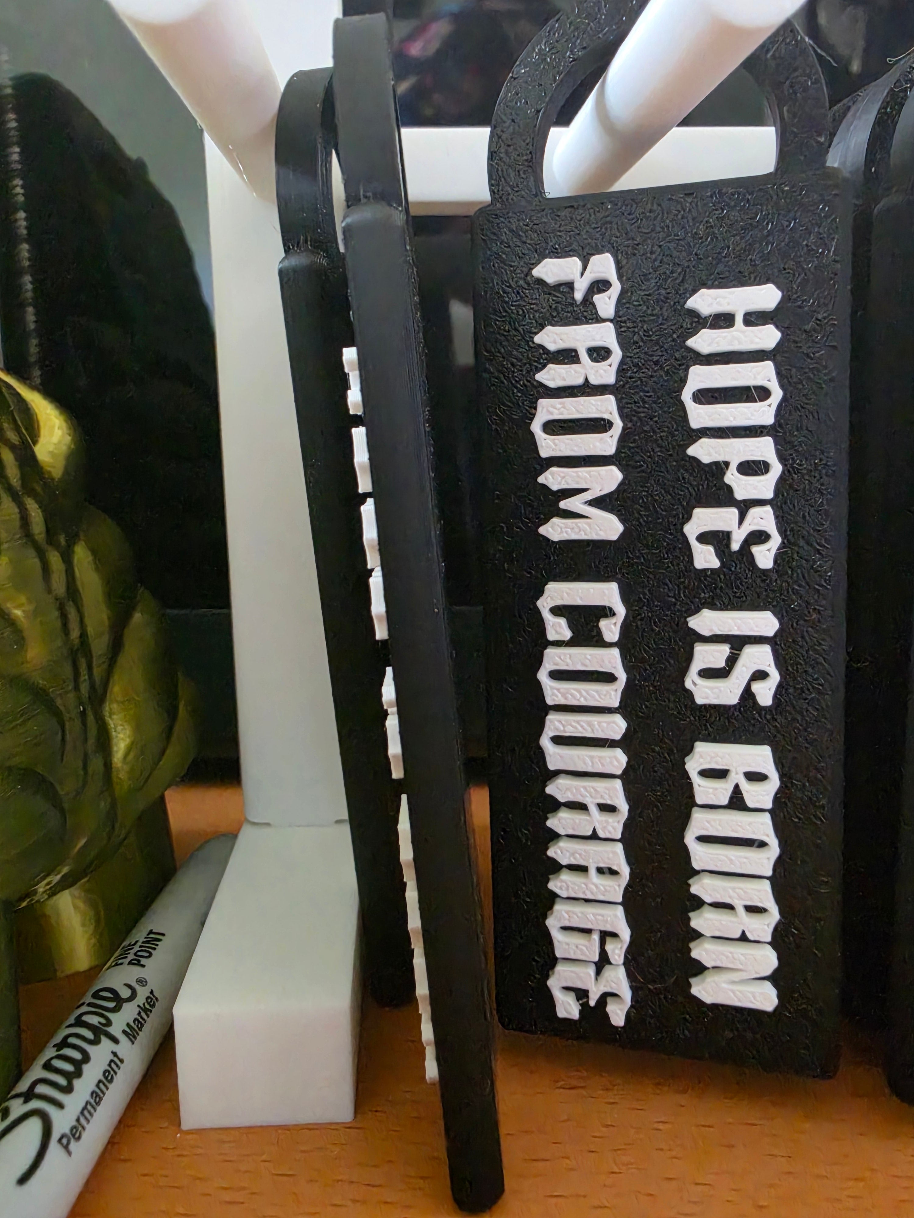 HOPE IS BORN FROM COURAGE 3d printed thick keychain